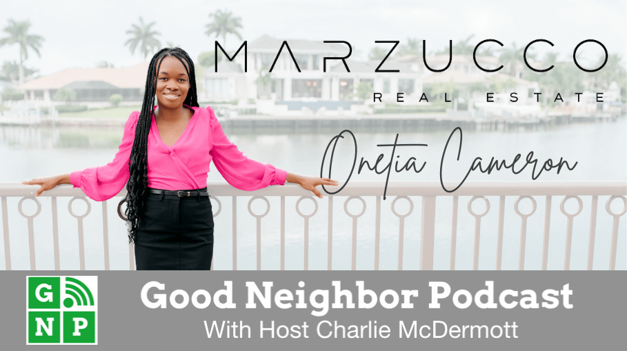 Good Neighbor Podcast with Onetia Cameron
