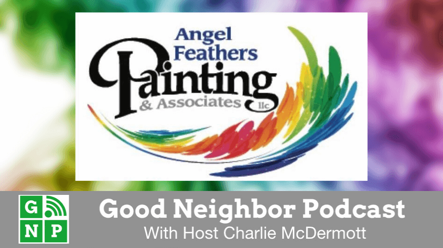 Good Neighbor Podcast with Angel Feathers Painting