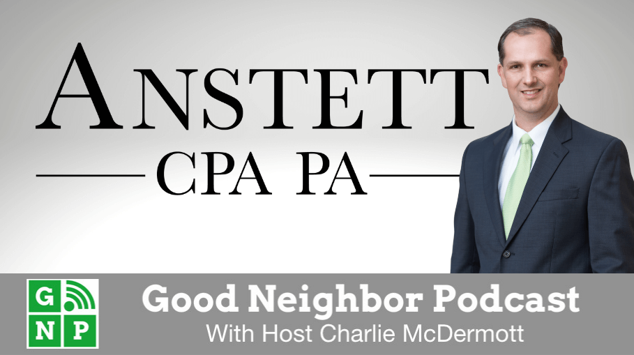 Good Neighbor Podcast with Anstett CPA