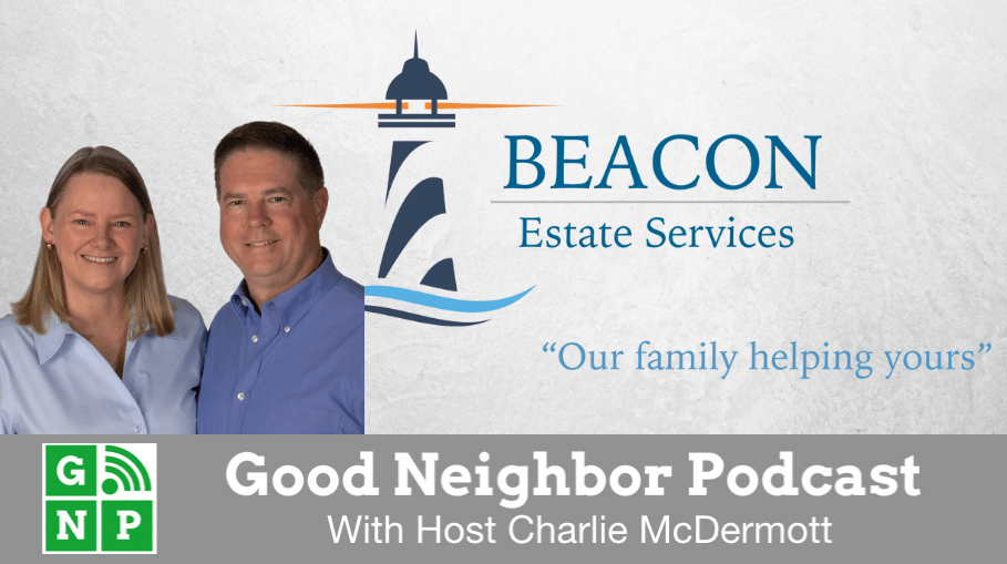Good Neighbor Podcast with Beacon Estate Services