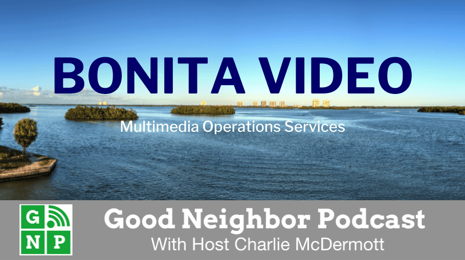 Good Neighbor Podcast with Bonita Video
