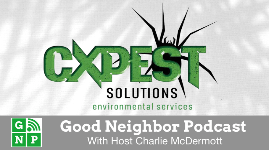 Good Neighbor Podcast with CX Pest Solutions