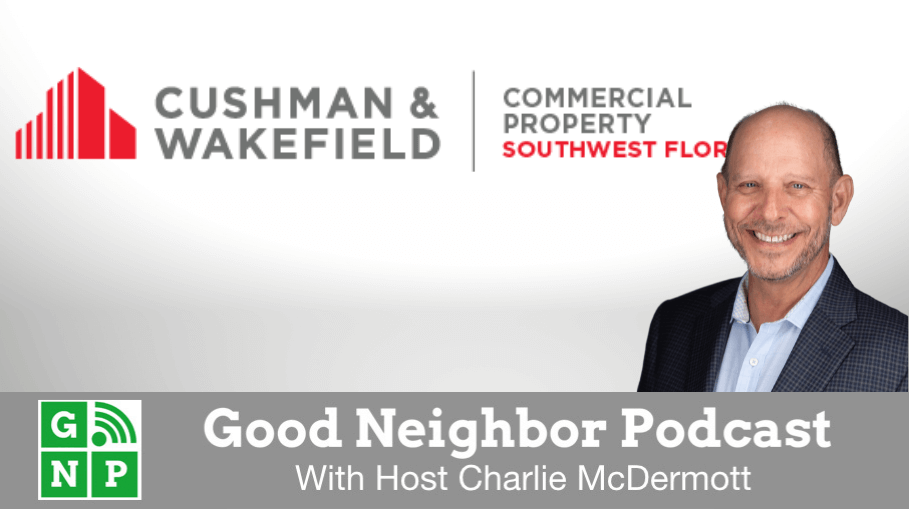 Good Neighbor Podcast with Cushman & Wakefield