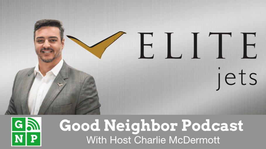 Good Neighbor Podcast with Elite Jets