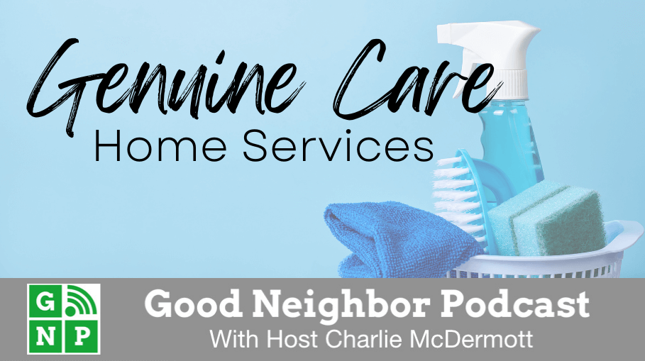 Good Neighbor Podcast with Genuine Care Home Services of SWFL