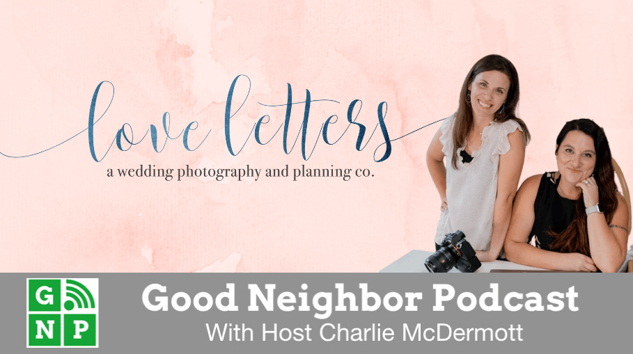 Good Neighbor Podcast with Love Letter Co