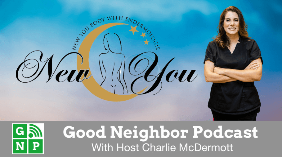 Good Neighbor Podcast with New You Body