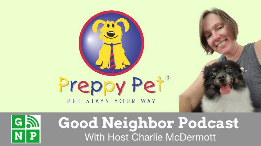 Good Neighbor Podcast with Preppy Pet