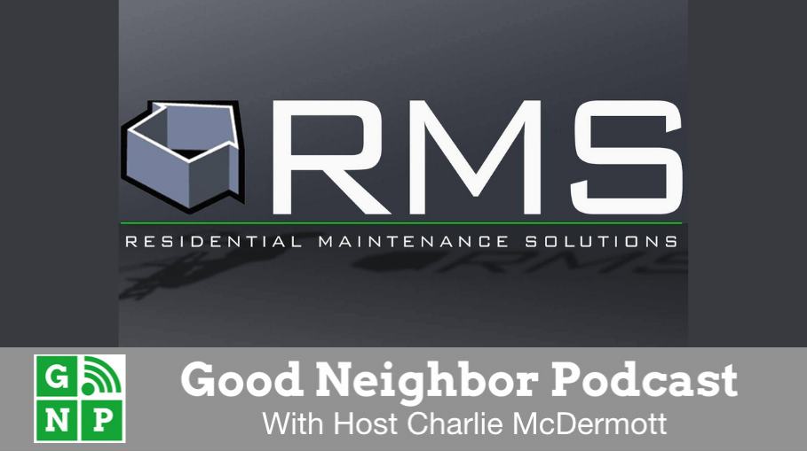 Good Neighbor Podcast with RMS