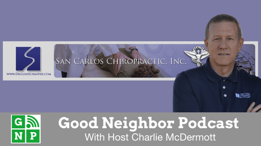 Good Neighbor Podcast with San Carlos Chiropractic