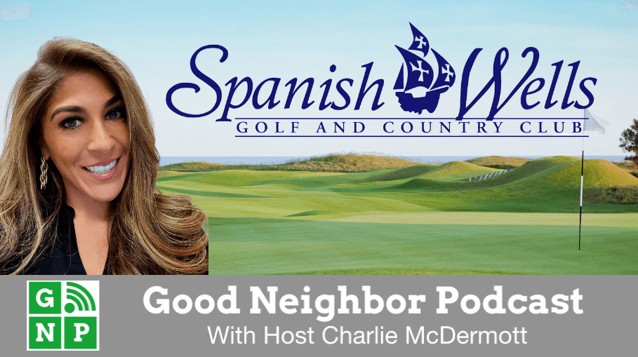 Good Neighbor Podcast with Spanish Wells Golf and Country Club