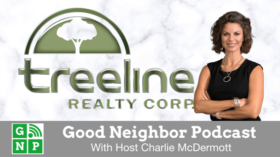 Good Neighbor Podcast with Treeline Realty