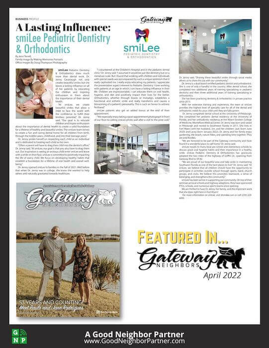 Gateway Neighbors Magazine | Featured Business | smiLee Pediatric Dentistry & Orthodontics - April 2022