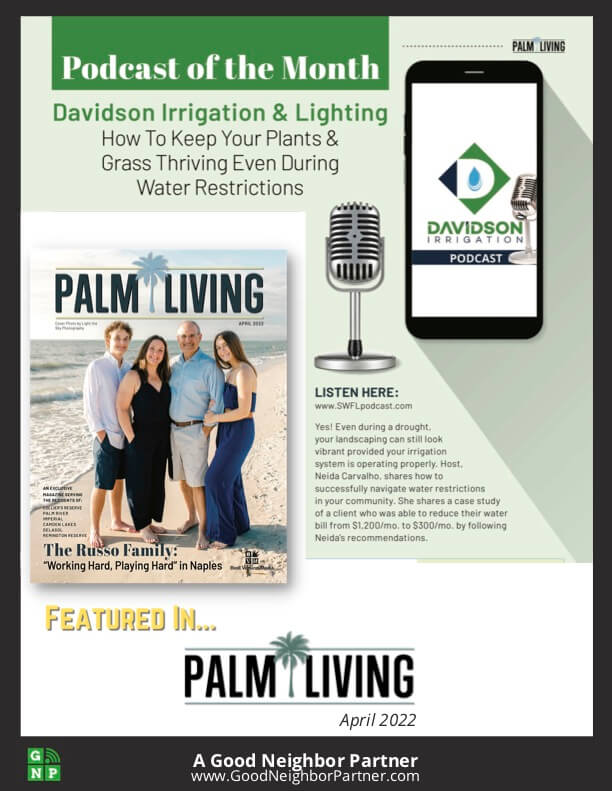 Davidson Irrigation - Feature Podcast - Palm Living Magazine